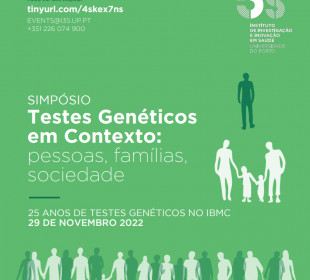 Simpósio Testes Genéticos em Contexto: pessoas, famílias, sociedade
